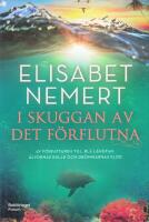 I skuggan av det f&ouml;rflutna