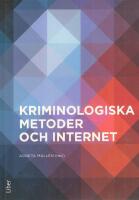 Kriminologiska metoder och internet
