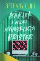 K&auml;rlek och andra m&auml;nskliga brister