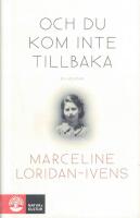 Och du kom inte tillbaka