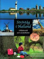 Str&ouml;vt&aring;g i Halland - Utflyktsm&aring;l och sev&auml;rdheter