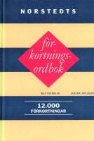 Norstedts f&ouml;rkortningsordbok : 12 000 f&ouml;rkortningar