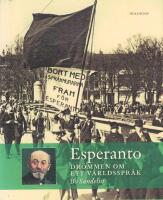 Esperanto - dr&ouml;mmen om ett v&auml;rldsspr&aring;k
