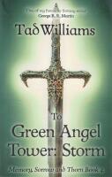 To Green Angel Tower: Storm