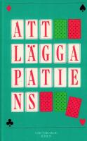 Att l&auml;gga patiens