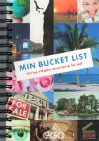 Min Bucket List - Allt jag ska g&ouml;ra innan det &auml;r f&ouml;r sent