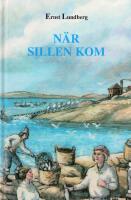N&auml;r sillen kom