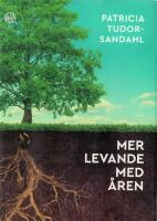 Mer levande med &aring;ren