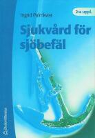 Sjukv&aring;rd f&ouml;r sj&ouml;bef&auml;l