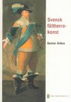 Svensk f&auml;ltherrekonst
