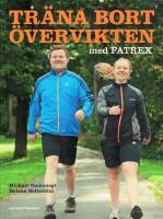 Tr&auml;na bort &ouml;vervikten med FATREX