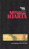 M&ouml;rkrets hj&auml;rta - novellen Pionj&auml;rerna