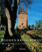 Bygden kring berget - Kinnekulle under 1000 &aring;r