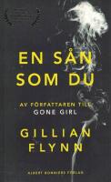 En s&aring;n som du