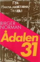 &Aring;dalen 31 - en ber&auml;ttelse