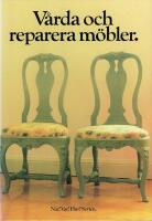 V&aring;rda och reparera m&ouml;bler