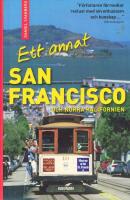 Ett annat San Francisco och norra Kalifornien