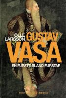 Gustav Vasa : en furste bland furstar