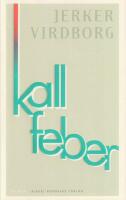 Kall feber - roman