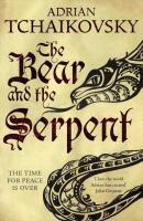 The Bear and the Serpent