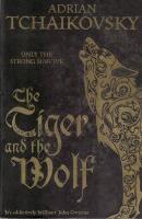 The Tiger and the Wolf