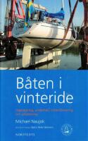B&aring;ten i vinteride - upptagning, underh&aring;ll, vinterf&ouml;rvaring och sj&ouml;s&auml;ttning