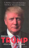 President Trump och vredens Amerika