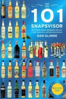 101 snapsvisor : att sjunga innan sommaren tar slut samt 5000 &aring;r av dryckesvisehistoria