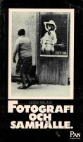 Fotografi och samh&auml;lle