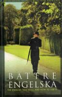 B&auml;ttre engelska - the English you need and how to use it
