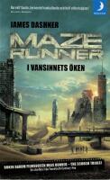 Maze runner. I vansinnets &ouml;ken