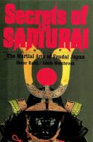 Secrets of the samurai - a survey of the martial arts of feudal Japan