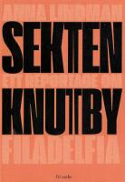 Sekten : ett reportage om Knutby Filadelfia
