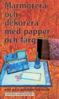 Marmorera och dekorera med papper och f&auml;rg