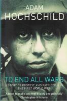 To end all wars : how the First World War divided Britain