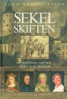 Sekelskiften - en kr&ouml;nika om sex, makt och pengar