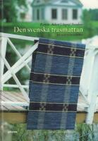 Den svenska trasmattan - en kulturhistoria