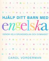 Hj&auml;lp ditt barn med engelska genom hela grundskolan och gymnasiet