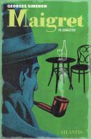 Maigret p&aring; semester
