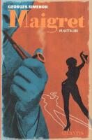 Maigret p&aring; nattklubb