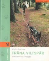 Tr&auml;na viltsp&aring;r - grunderna i efters&ouml;k