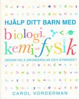 Hj&auml;lp ditt barn med biologi, kemi och fysik genom hela grundskolan och gymnasiet