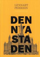 Den nya staden