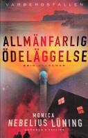 Allm&auml;nfarlig &ouml;del&auml;ggelse