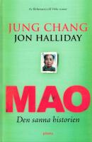 Mao : Den sanna historien