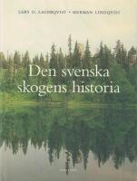 Den svenska skogens historia