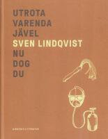 Utrota varenda j&auml;vel ; Nu dog du