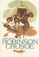 Sj&ouml;mannen Robinson Crusoe fr&aring;n York : Som i tjugo&aring;tta &aring;r levde alldeles ensam p&aring; en obebodd &ouml; utanf&ouml;r Amerika n&auml;ra mynningen av den stora floden Orinoco ... : hans liv och s&auml;llsamma f&ouml;rundransv&auml;rda &auml;ventyr ber&auml;ttade av honom sj&auml;lv