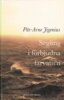 Segling i f&ouml;rbjudna farvatten