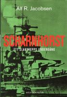 Scharnhorst : ett slagskepps underg&aring;ng
